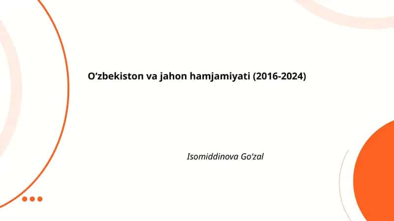 Oʻzbekiston va jahon hamjamiyati (2016-2024) 1