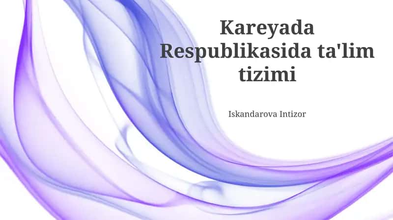 Kareyada Respublikasida ta'lim tizimi 1