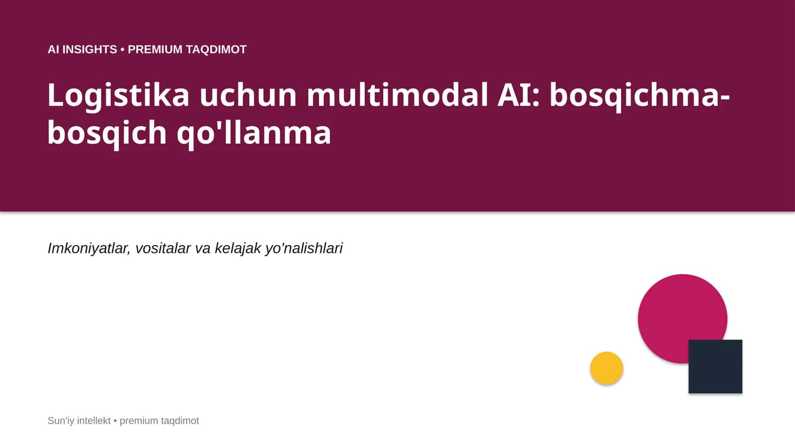 AI INSIGHTS • PREMIUM TAQDIMOT 1