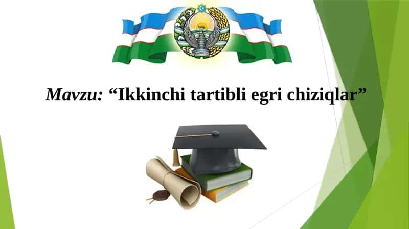 Ikkinchi tartibli egri chiziqlar 1