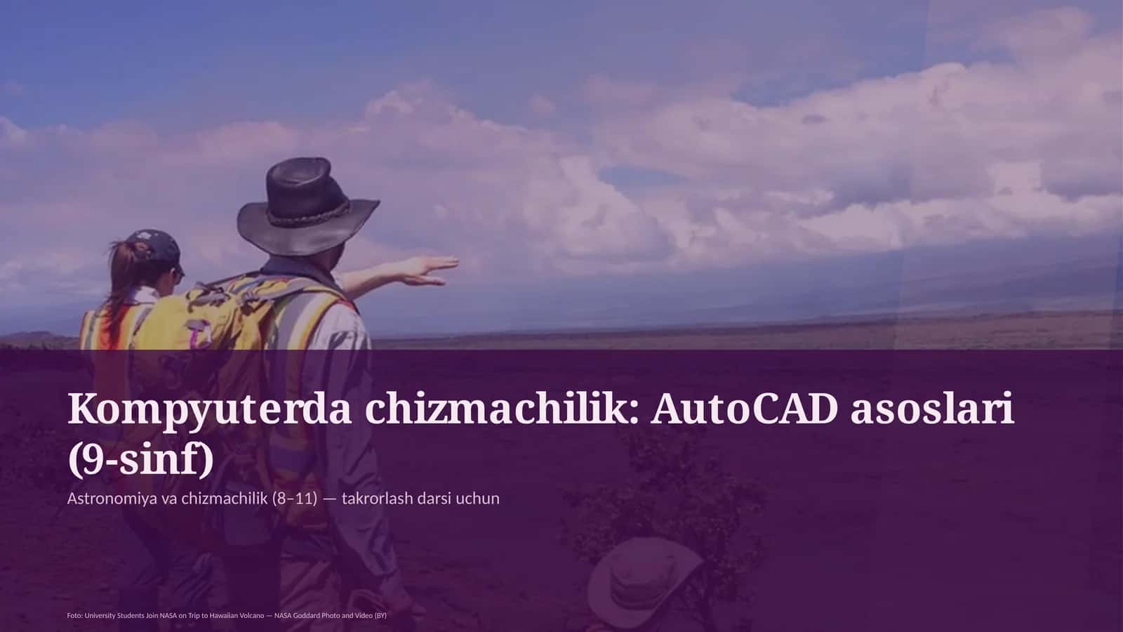 Kompyuterda chizmachilik: AutoCAD asoslari (9-sinf) 1