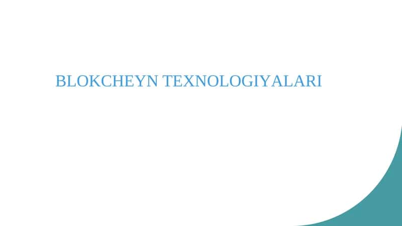 Blokcheyn texnologiyalari