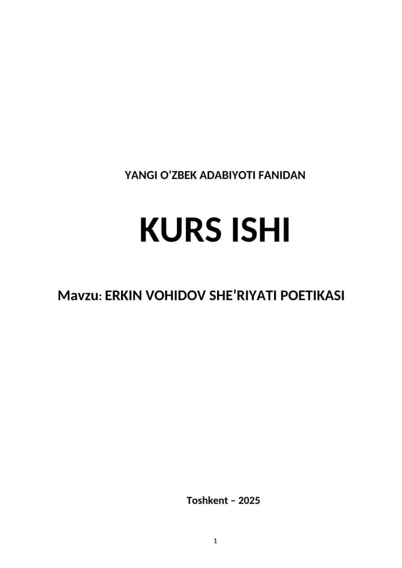 ERKIN VOHIDOV SHE’RIYATI POETIKASI 1