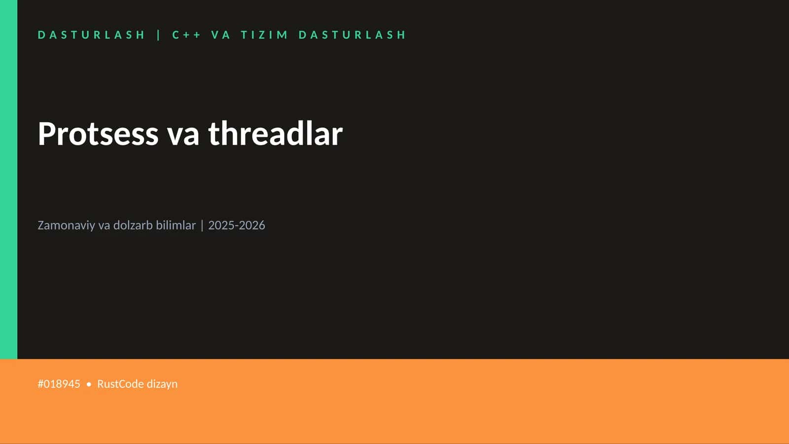 Protsess va threadlar 1