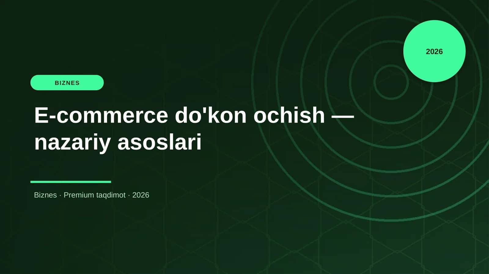 E-commerce do'kon ochish — nazariy asoslari 1