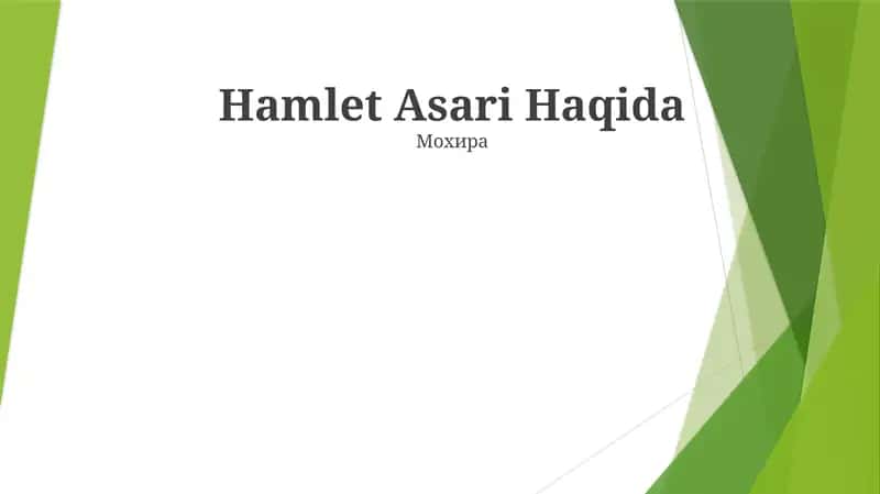Hamlet Asari Haqida 1