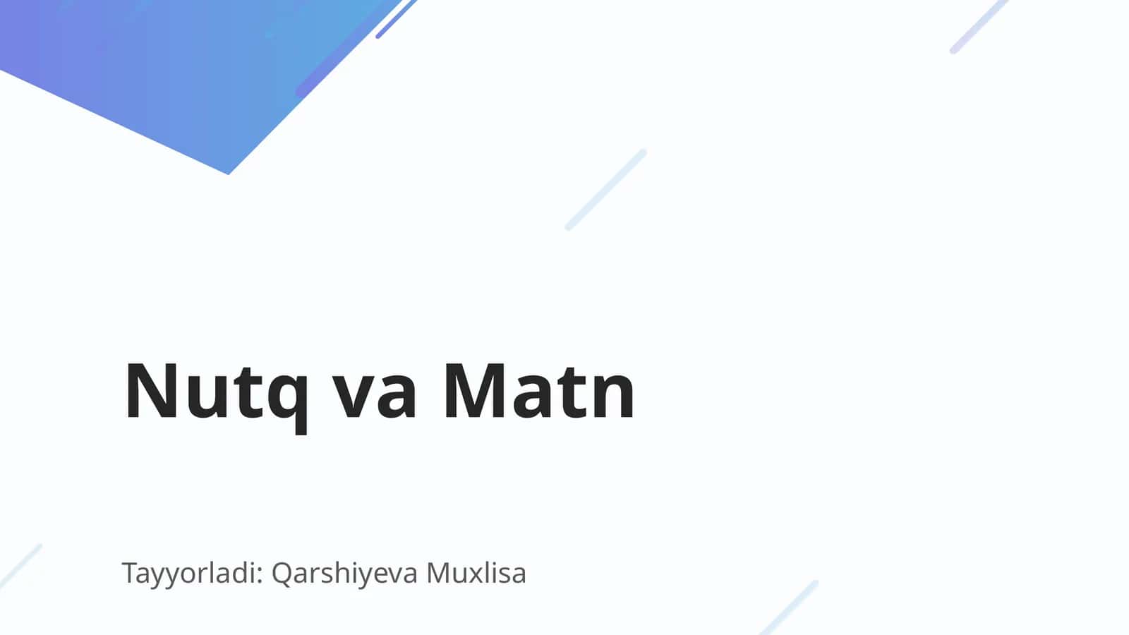 Nutq va Matn 1