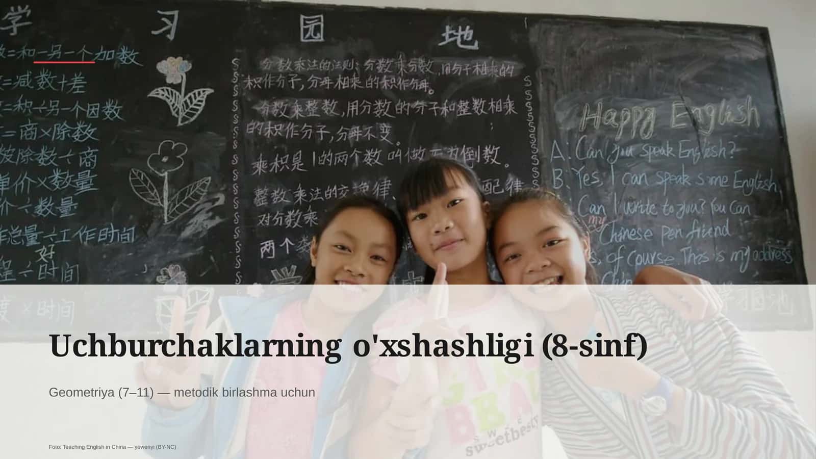 Uchburchaklarning o'xshashligi (8-sinf) 1