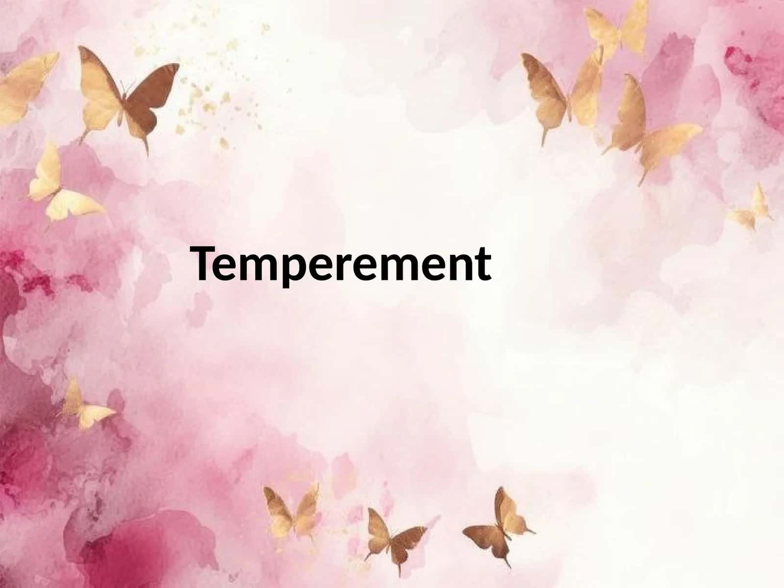 Temperament 1