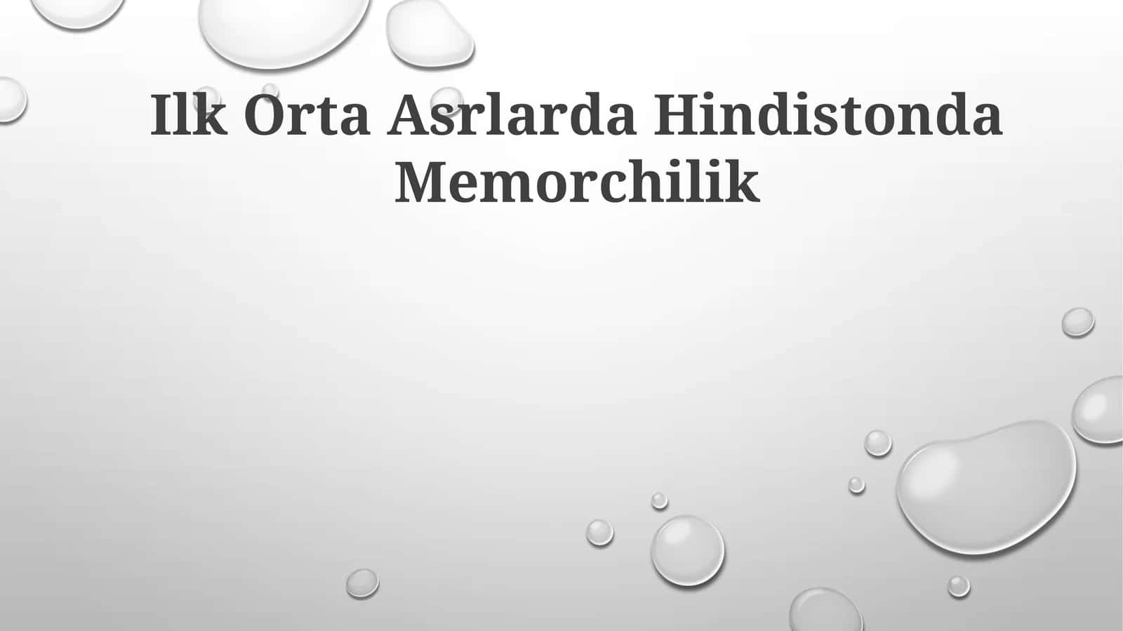 Ilk Orta Asrlarda Hindistonda Memorchilik 1