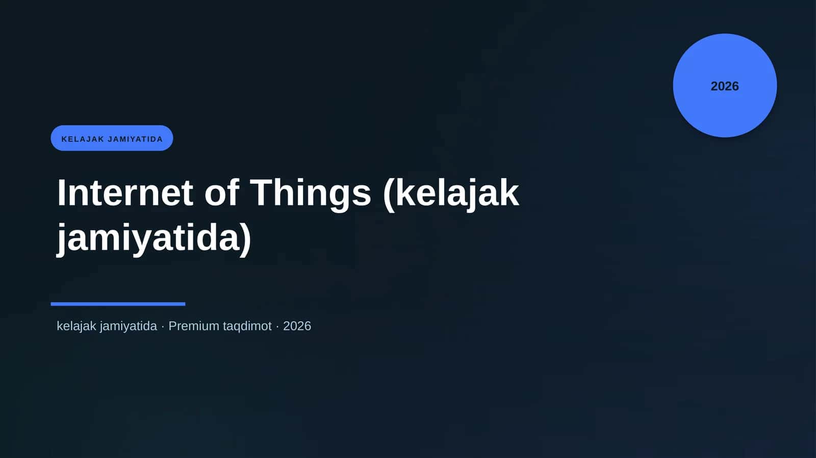 Internet of Things (kelajak jamiyatida) 1