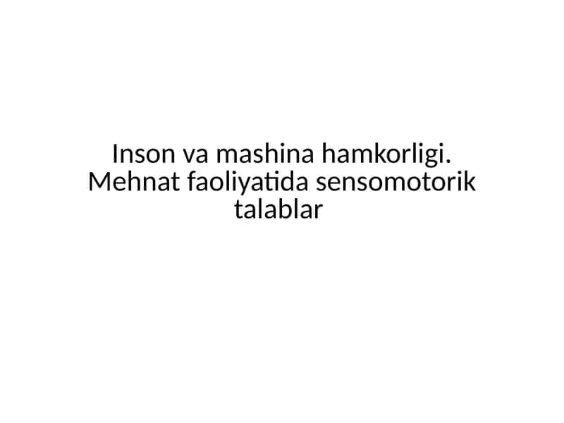 Inson va mashina hamkorligi. 1
