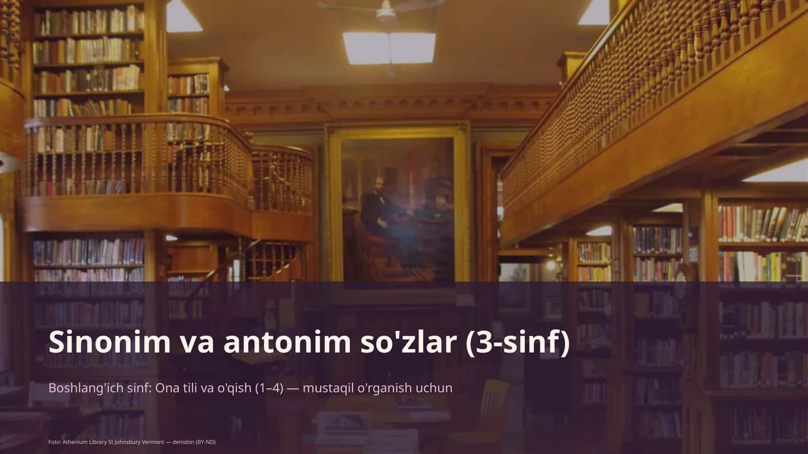 Sinonim va antonim so'zlar (3-sinf) 1