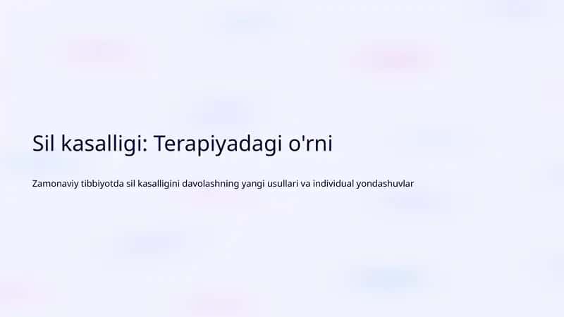 Sil kasalligi: Terapiyadagi o'rni 1