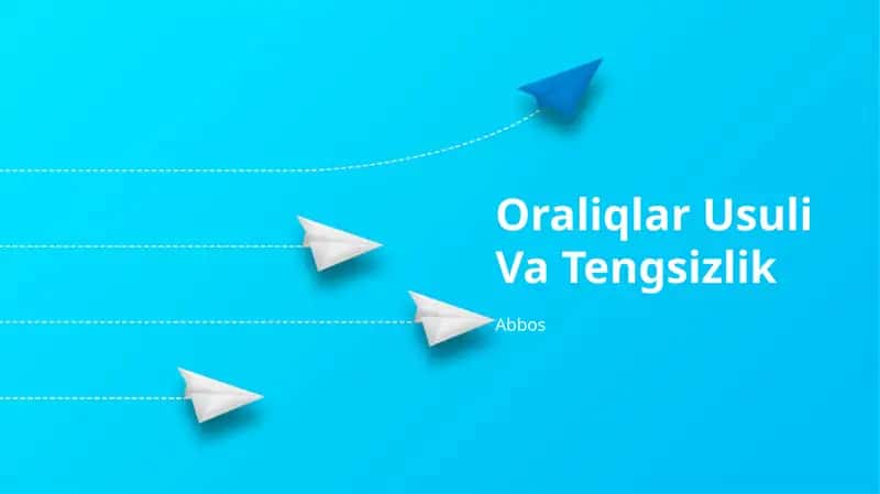 Oraliqlar Usuli Va Tengsizlik 1