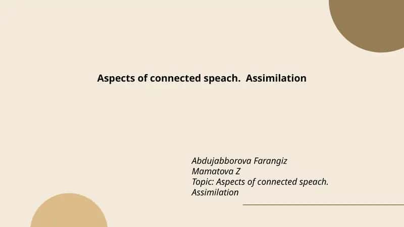 Aspects of connected speach. Assimilation 1