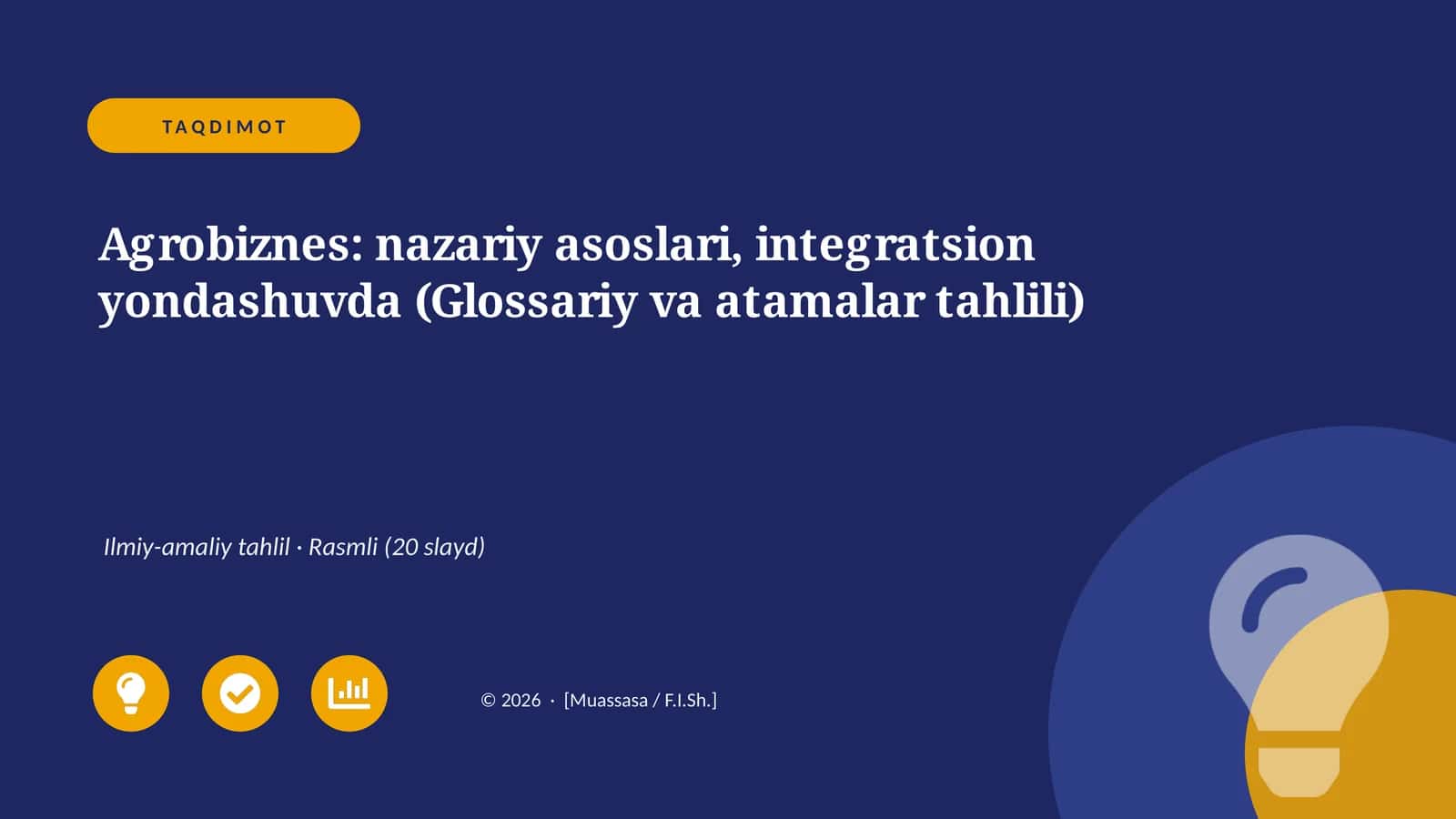 Agrobiznes: nazariy asoslari, integratsion yondashuvda (Glossariy va atamalar tahlili) 1