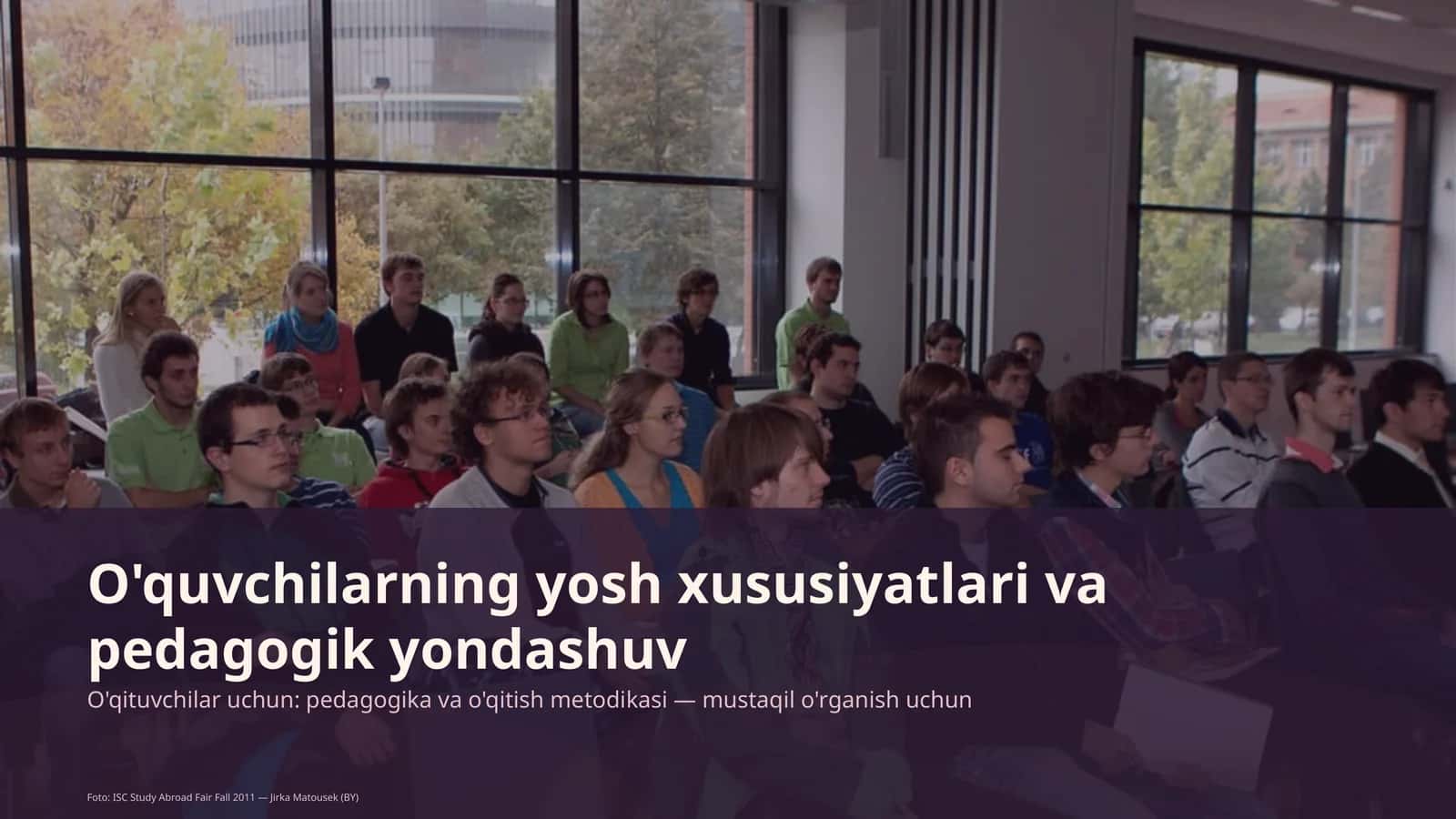 O'quvchilarning yosh xususiyatlari va pedagogik yondashuv 1