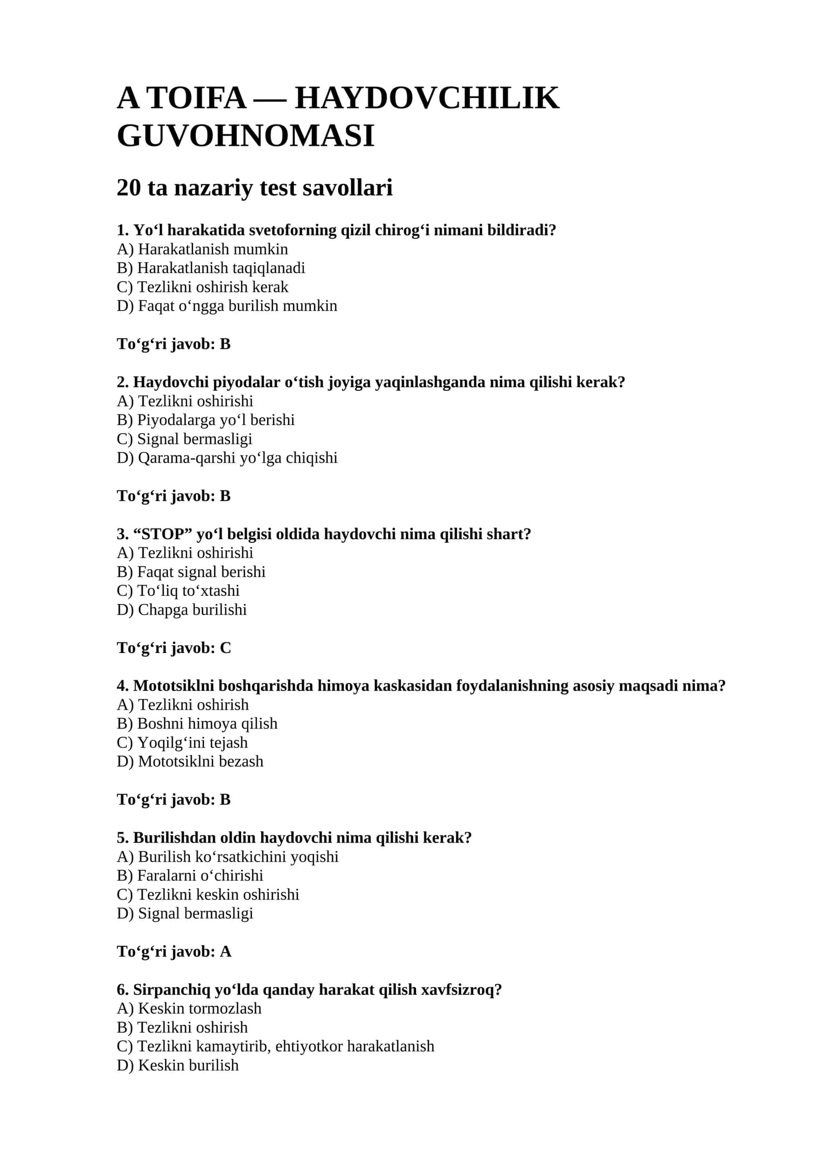 A B toifada haydovchilik guvohnomasi testlari va javobi 1