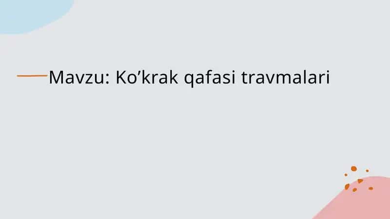 Ko'krak qafasi travmalari 1