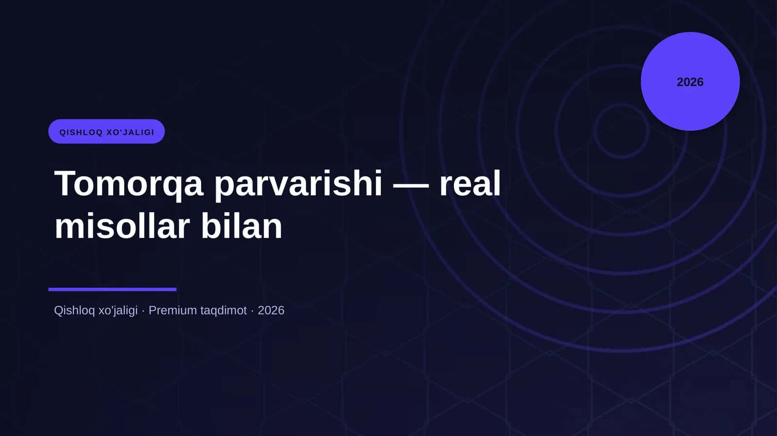 Tomorqa parvarishi — real misollar bilan 1