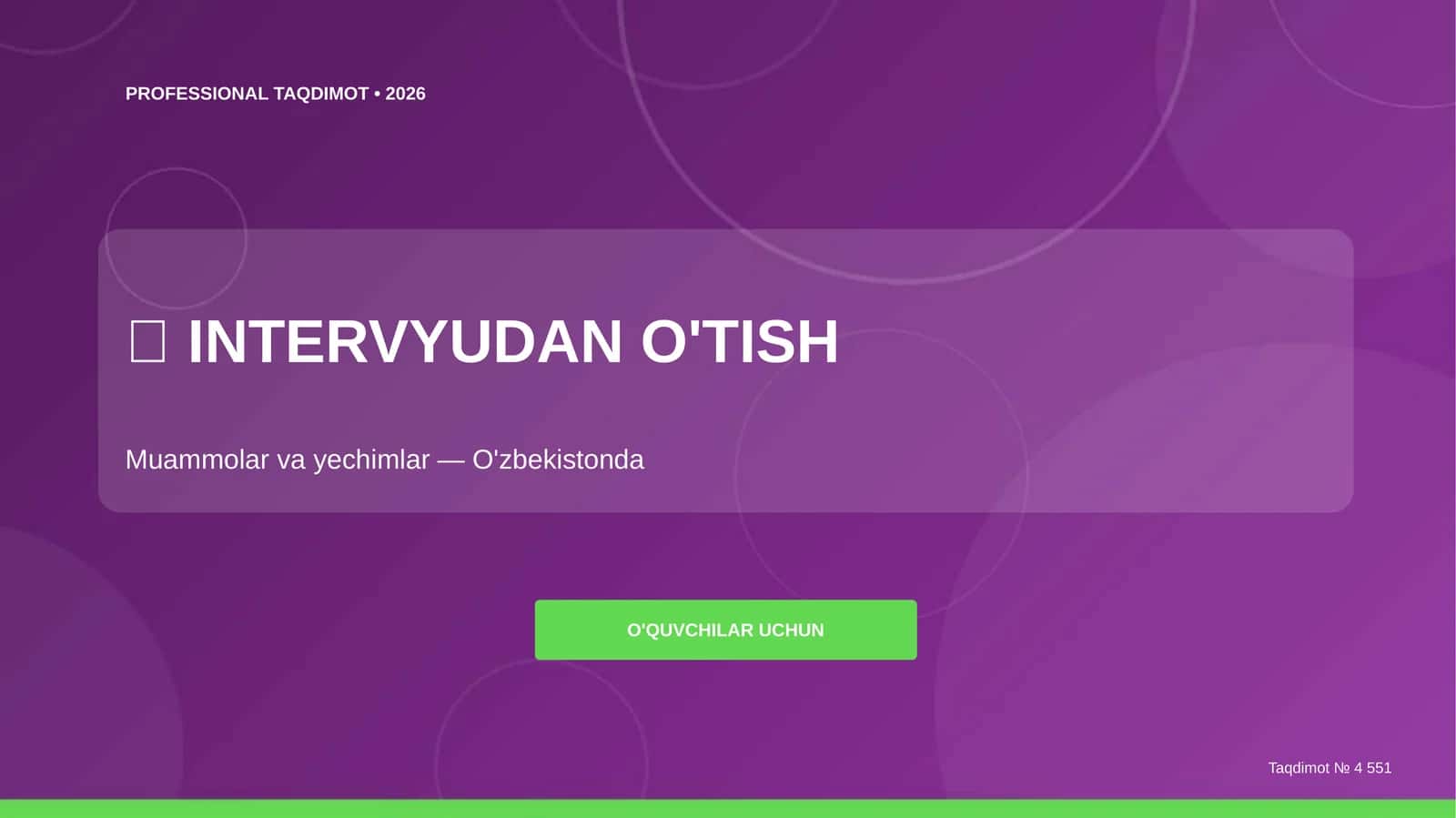 Intervyudan o'tish: muammolar va yechimlar (O'zbekistonda) 1