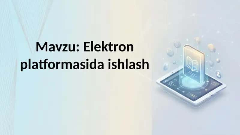Elektron platformasida ishlash 1