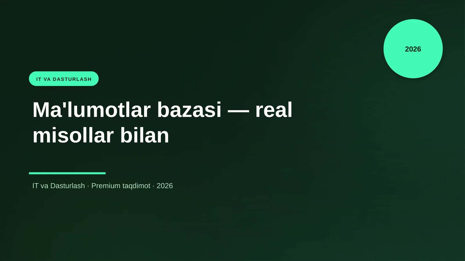 Ma'lumotlar bazasi — real misollar bilan 1
