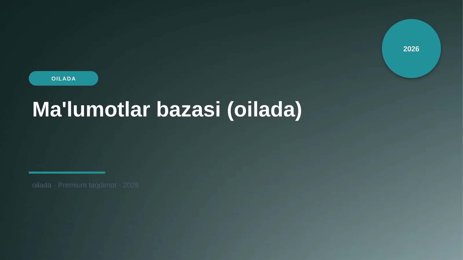 Ma'lumotlar bazasi (oilada) 1