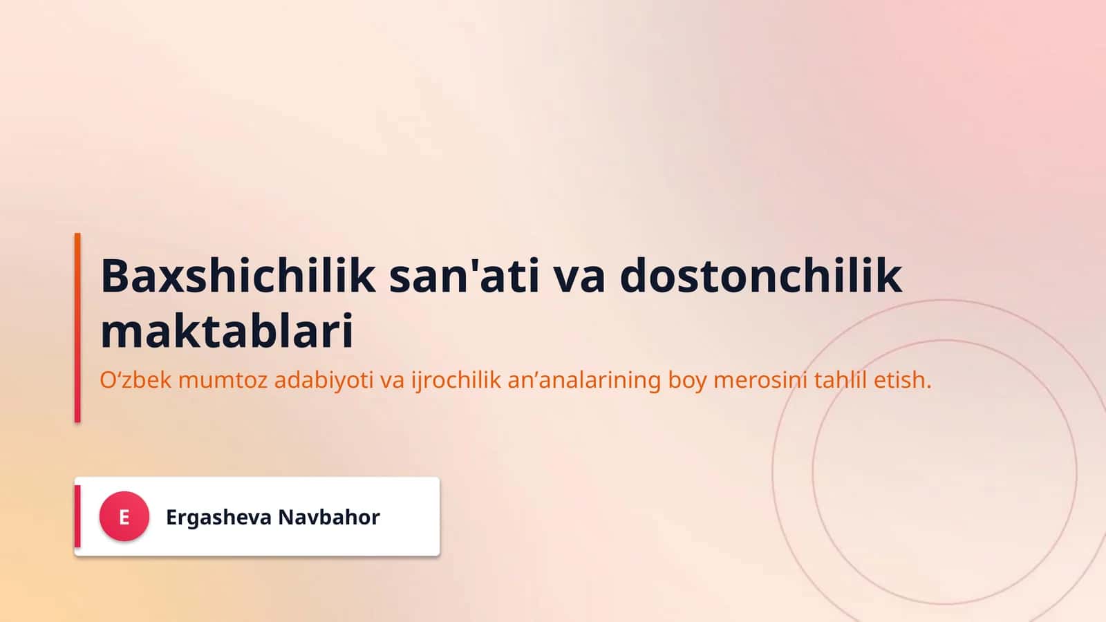 Baxshichilik san'ati va dostonchilik maktablari 1