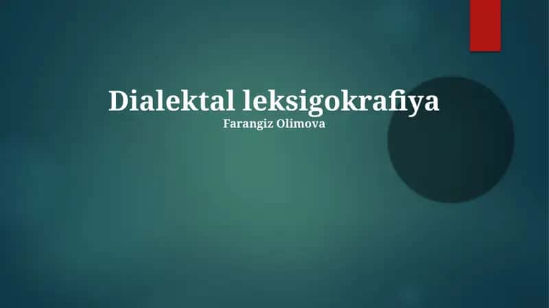 Dialektal leksigokrafiya 1