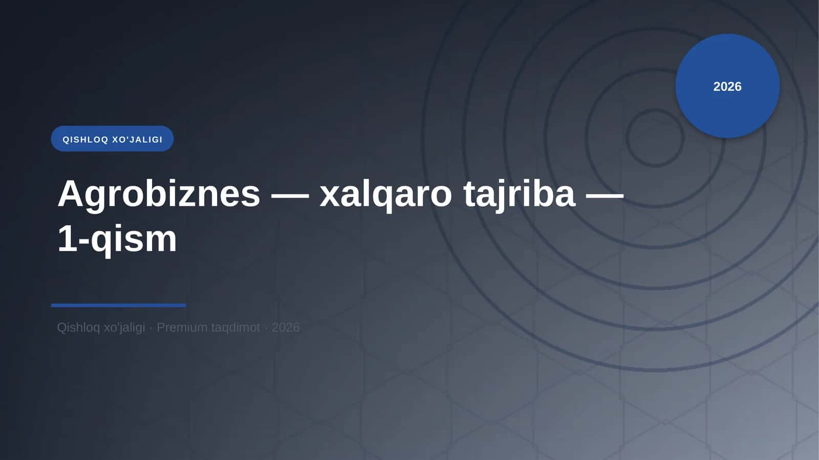 Agrobiznes - xalqaro tajriba - 1-qism 1