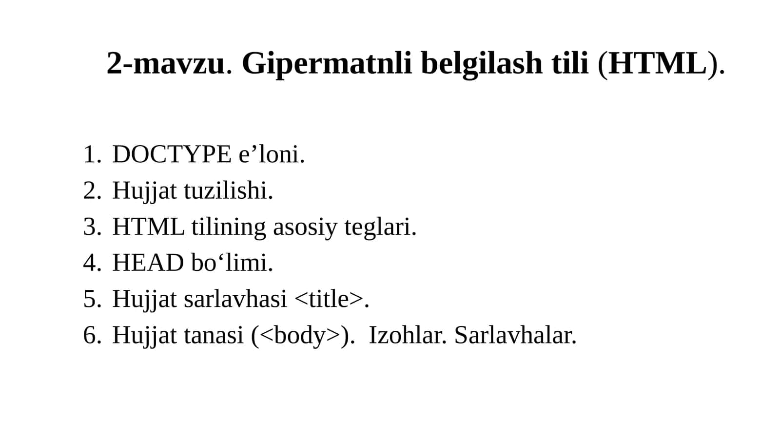 2-mavzu.Gipermatnlibelgilashtili(HTML) 1