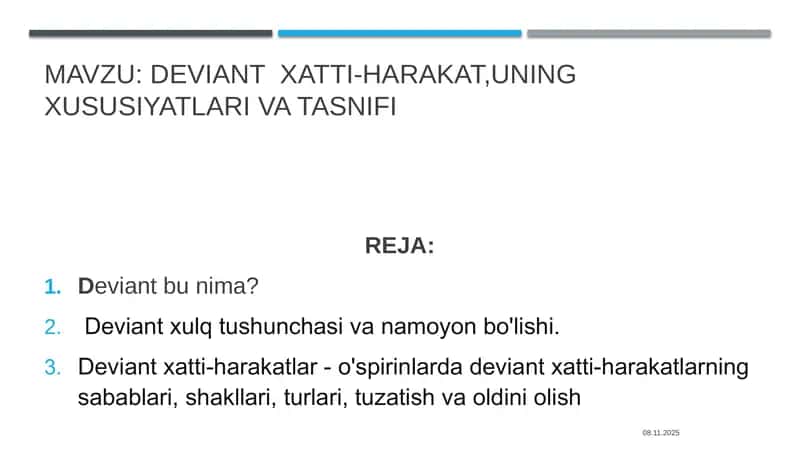 deviant  xatti-harakat,uning xususiyatlari va tasnifi 1