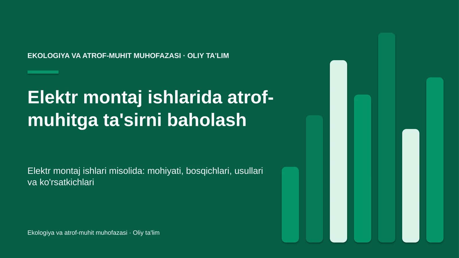 elektr montaj ishlarida atrof muhitga ta'sirni baholash 7572 1