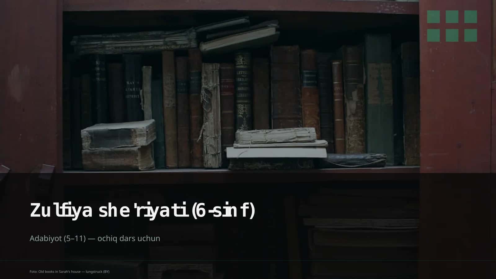 Zulfiya she'riyati (6-sinf) 1