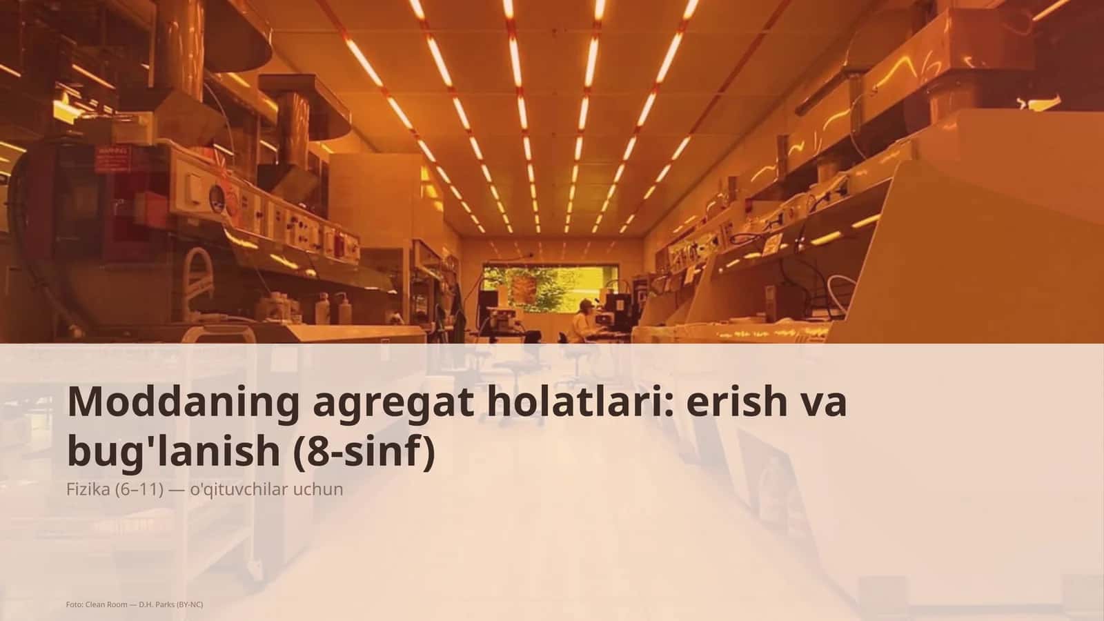 Moddaning agregat holatlari: erish va bug'lanish (8-sinf) 1