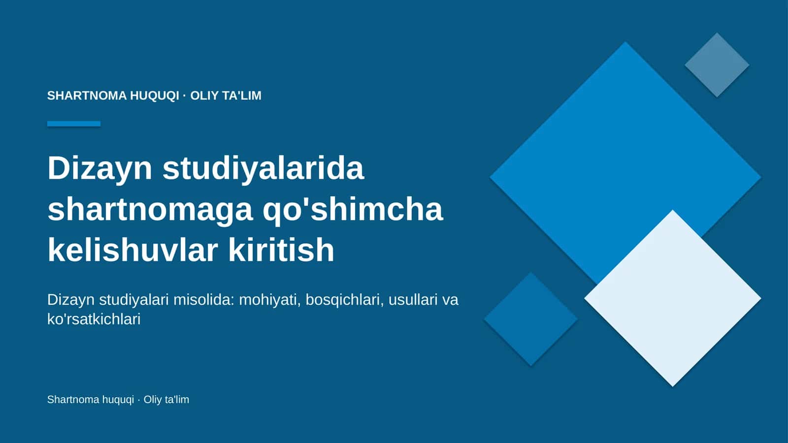 Dizayn studiyalarida shartnomaga qo'shimcha kelishuvlar kiritish 1