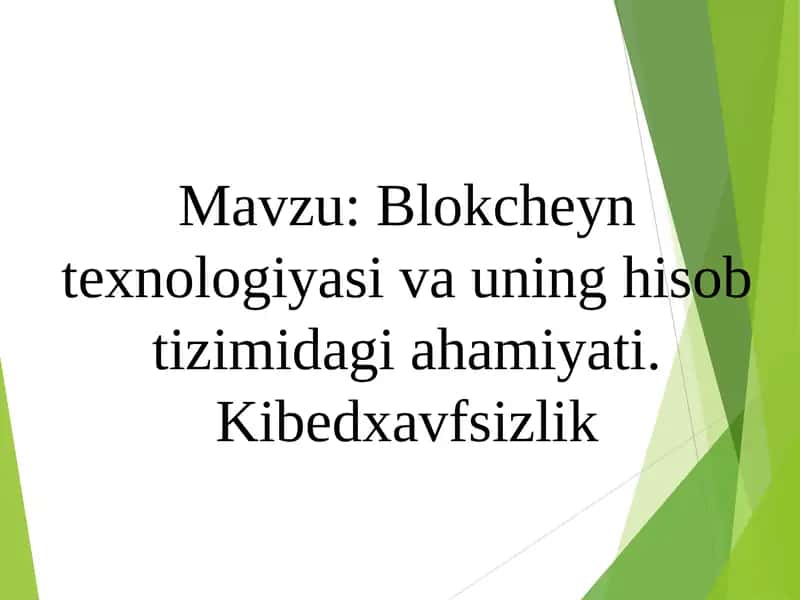 Blokcheyn texnologiyasi 1