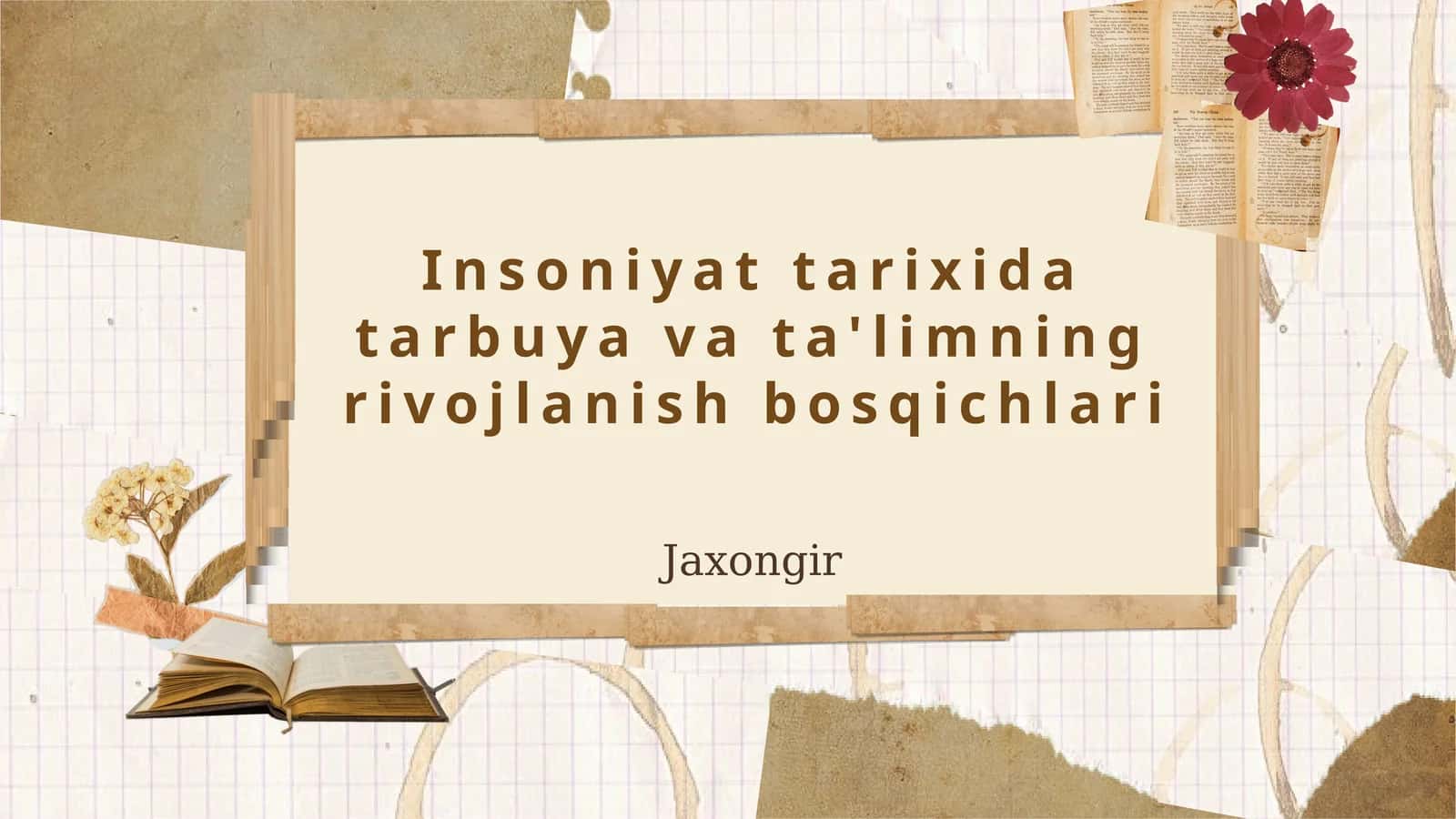 Qadimgi dunyoda tarbiya va ta'lim 1