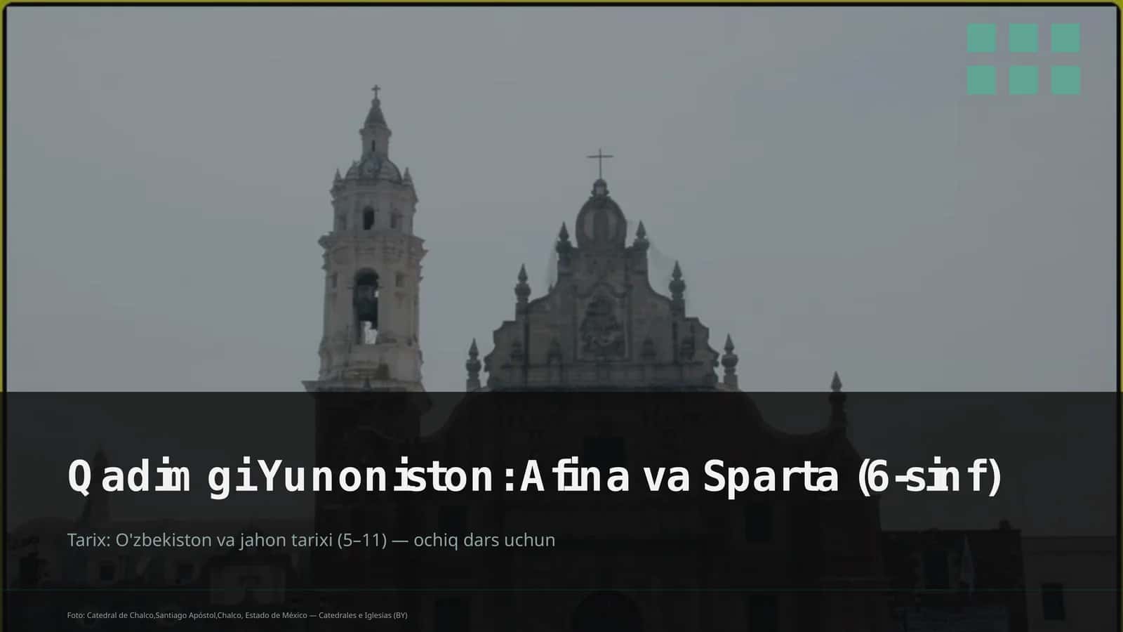 Qadimgi Yunoniston: Afina va Sparta (6-sinf) 1