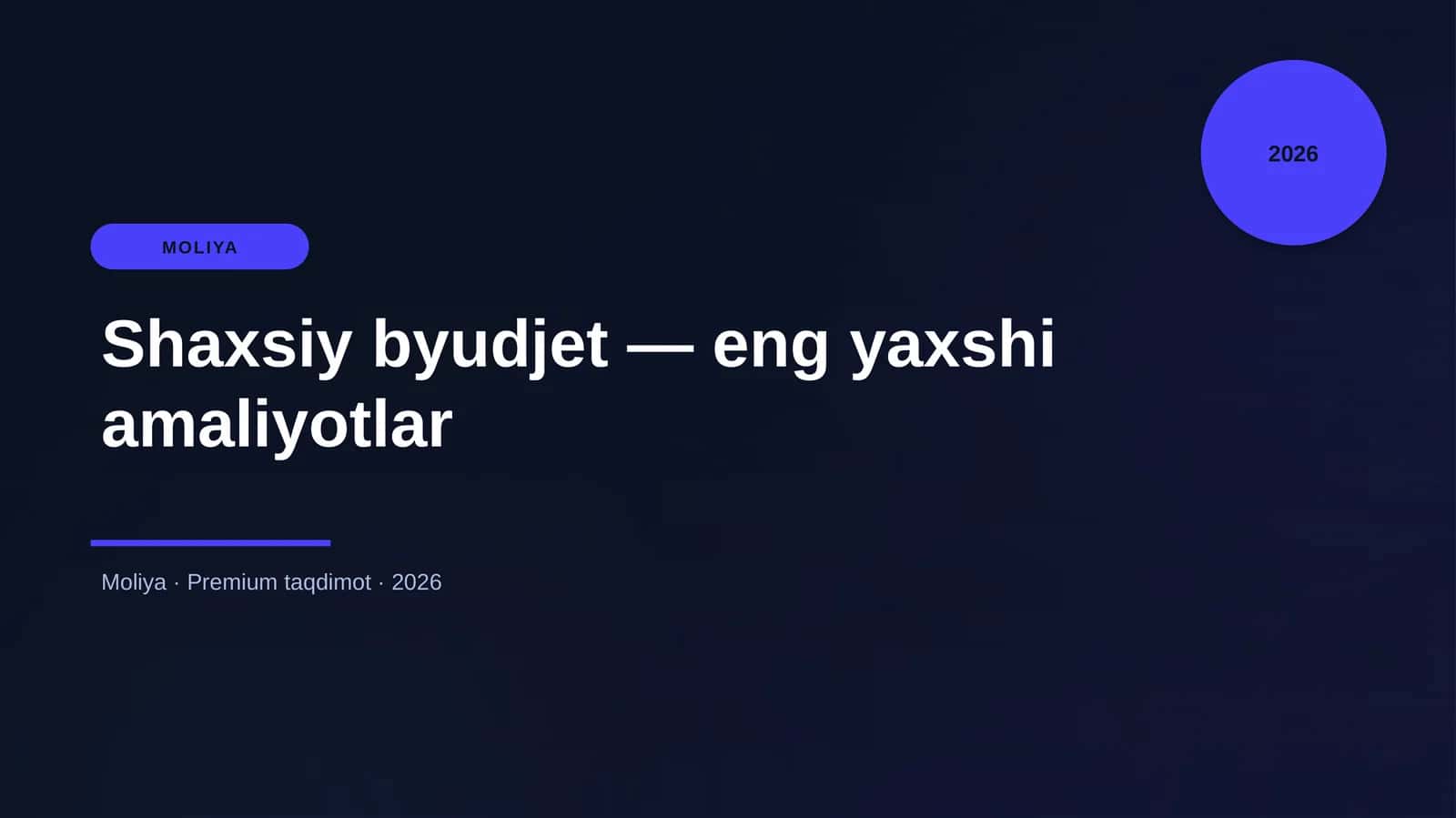 Shaxsiy byudjet — eng yaxshi amaliyotlar 1