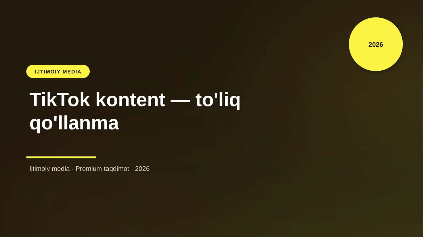 TikTok kontent — to'liq qo'llanma 1