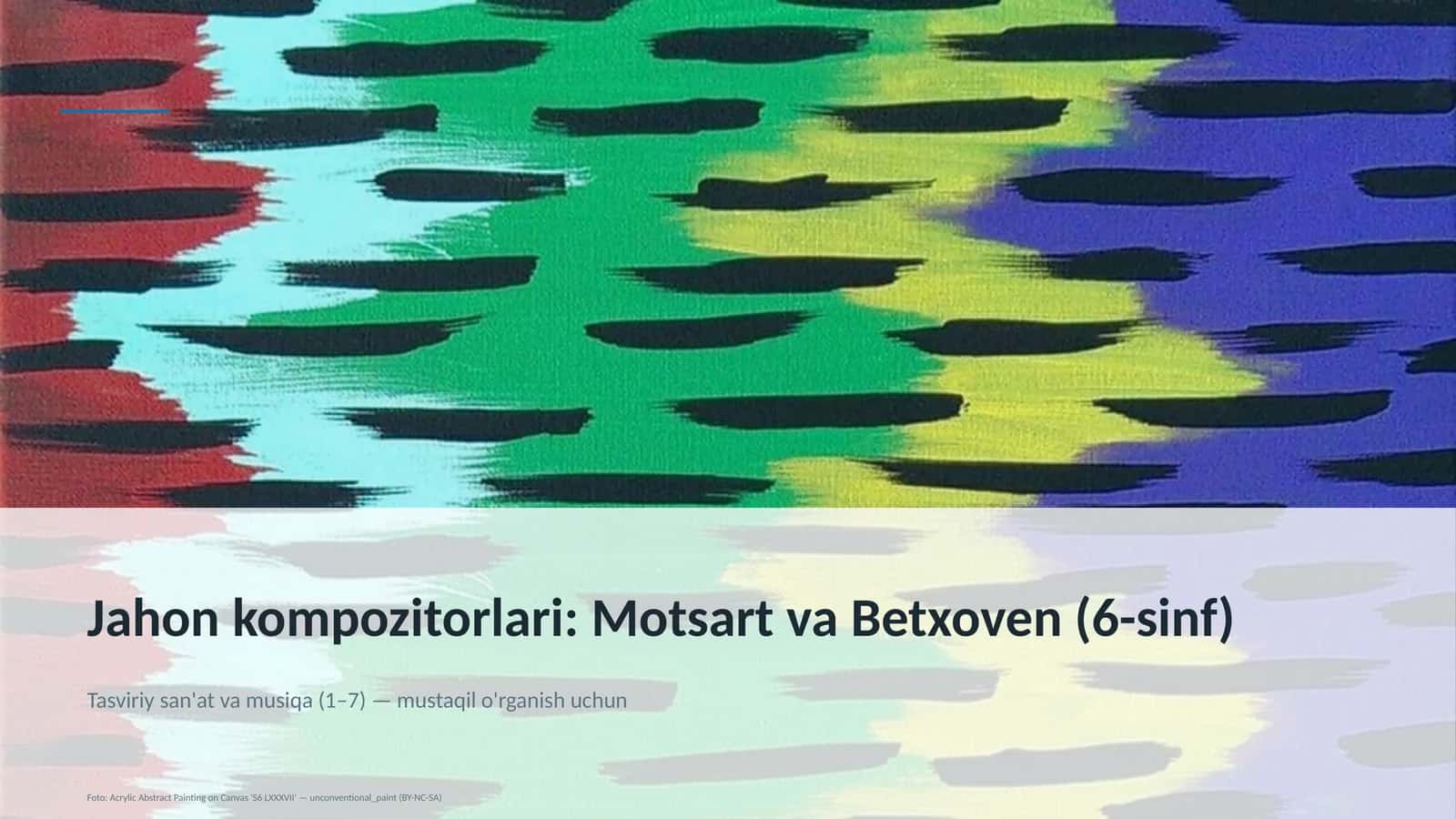 Jahon kompozitorlari: Motsart va Betxoven (6-sinf) 1