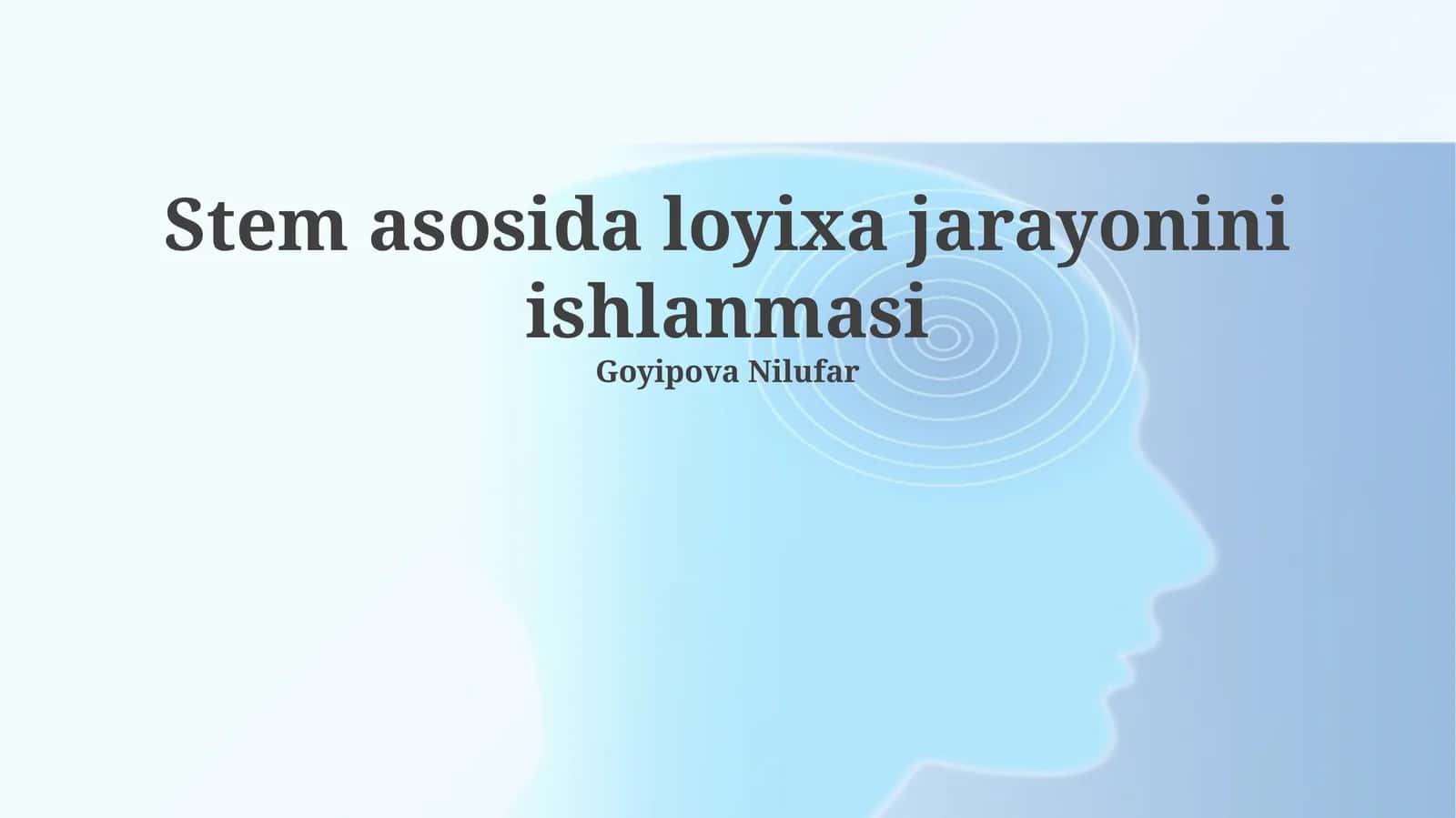 STEM asosida loyixa jarayonini ishlanmasi 1