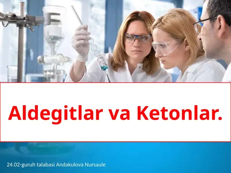 Aldegitlar va Ketonlar 1