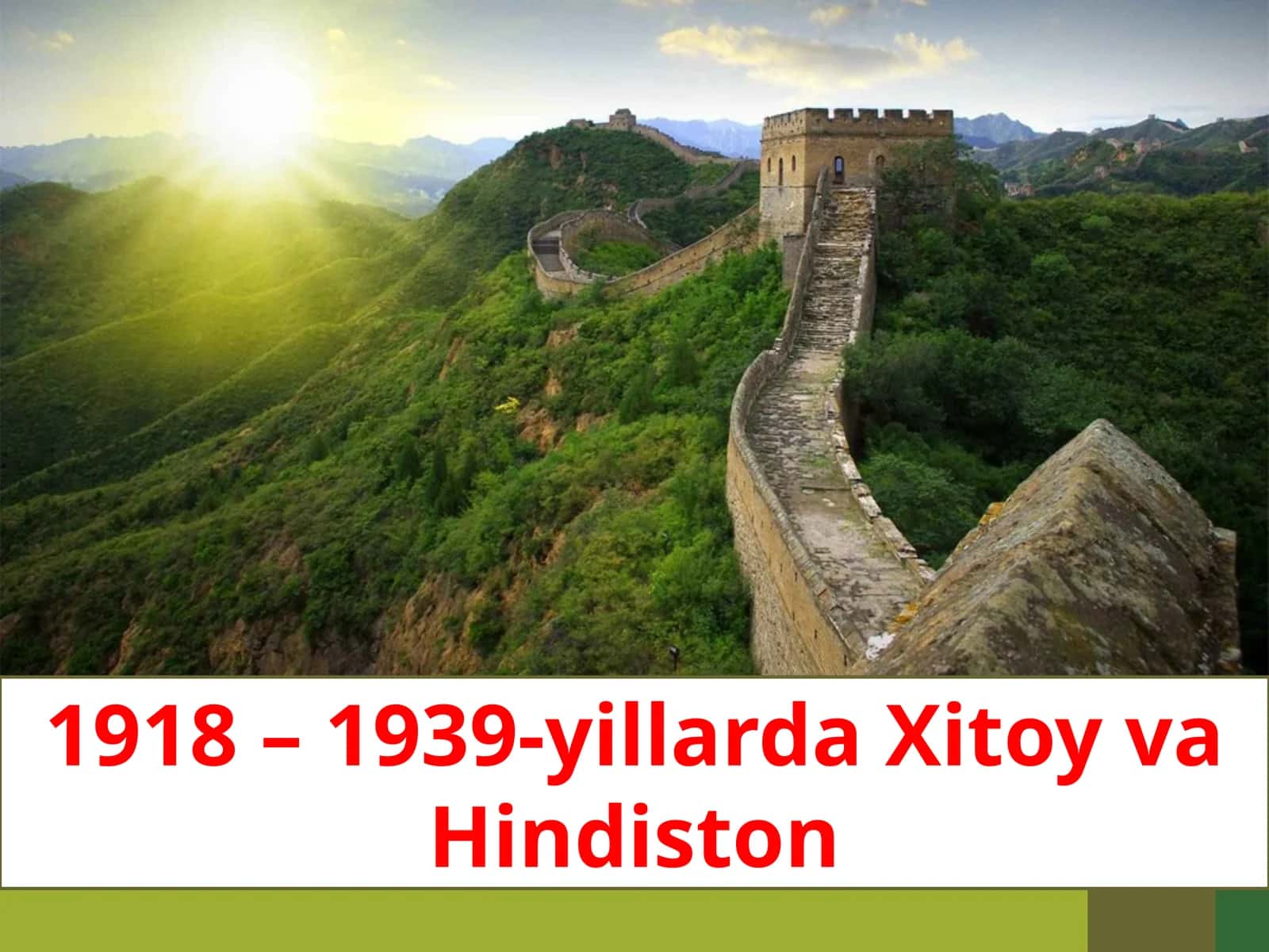 1918 – 1939-yillarda Xitoy va Hindiston 1