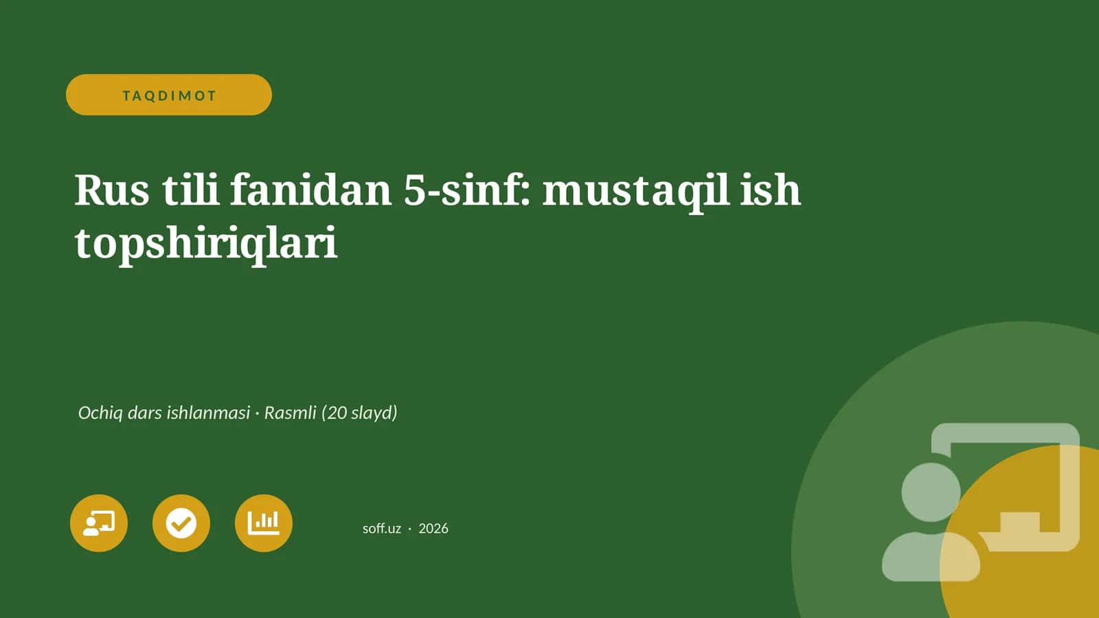 Rus tili fanidan 5-sinf: mustaqil ish topshiriqlari 1