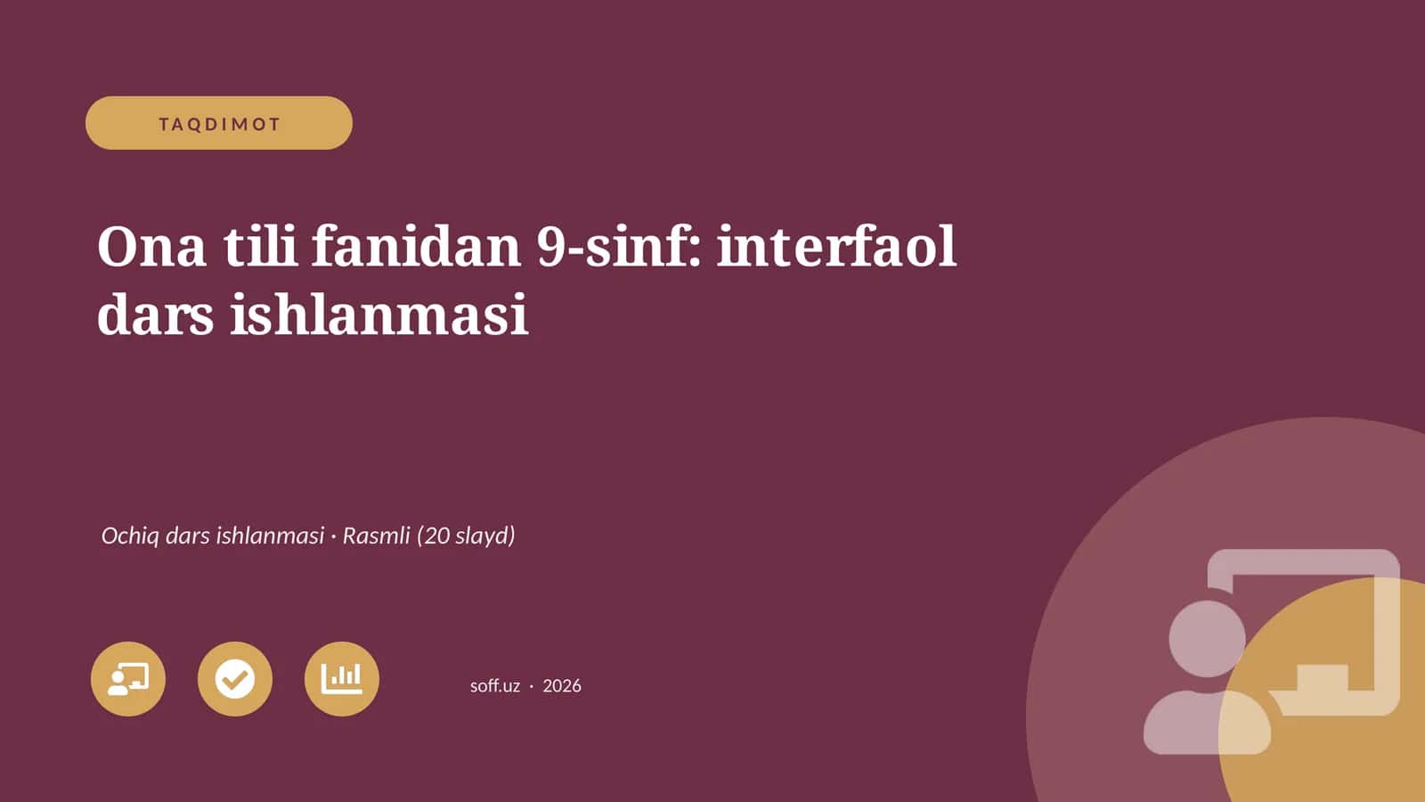 Ona tili fanidan 9-sinf: interfaol dars ishlanmasi 1