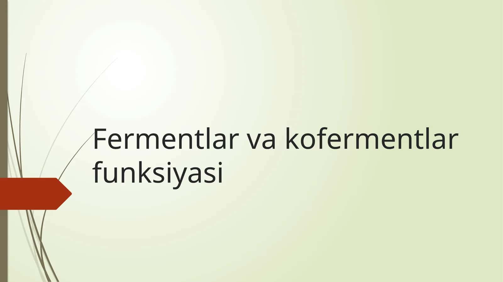 Fermentlar va kofermentlar funksiyasi 1